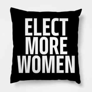elect more women Pillow