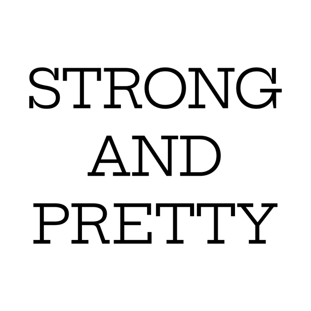 Strong And Pretty by Jitesh Kundra