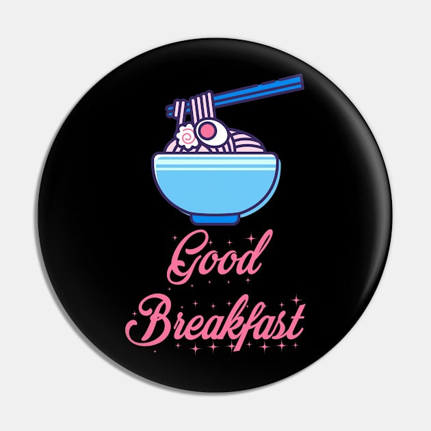 Good breakfast Pin by KMLdesign
