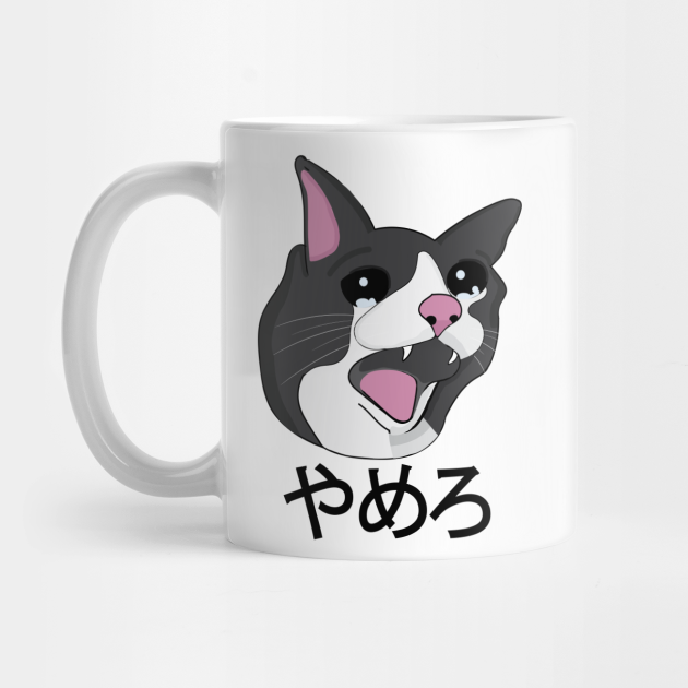 Yamero Crying Screaming Cat Meme Cute Japanese words - Cat Memes - Mug ...
