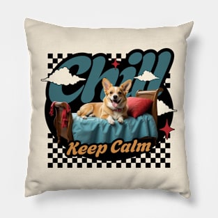 Chill, Keep Calm, Relaxing, Dog Pillow