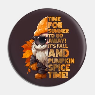 Cute Fall Gnome, It's Fall & Pumpkin Spice Time! Split Word Design Pin