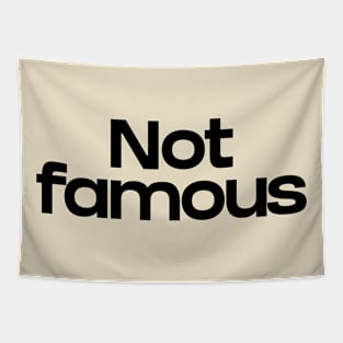 Not famous Tapestry