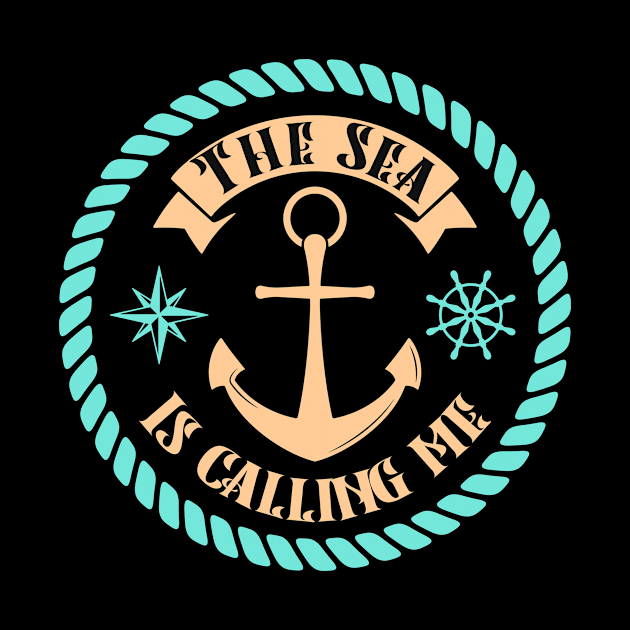 The Sea Calls Me Sea Captain Anchor by Foxxy Merch