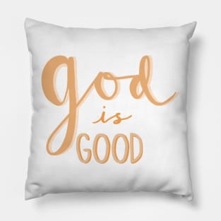 God is Good Pillow