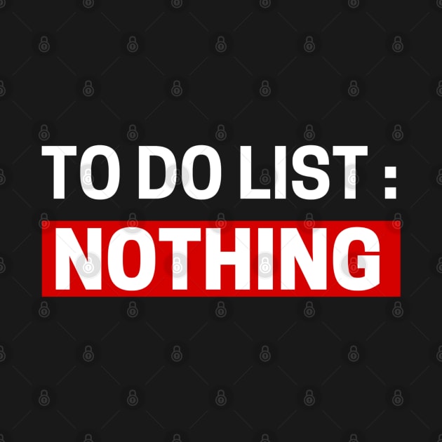 To do list Nothing by Sizukikunaiki