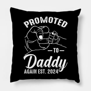 Promoted to Daddy Again 2024 Pillow