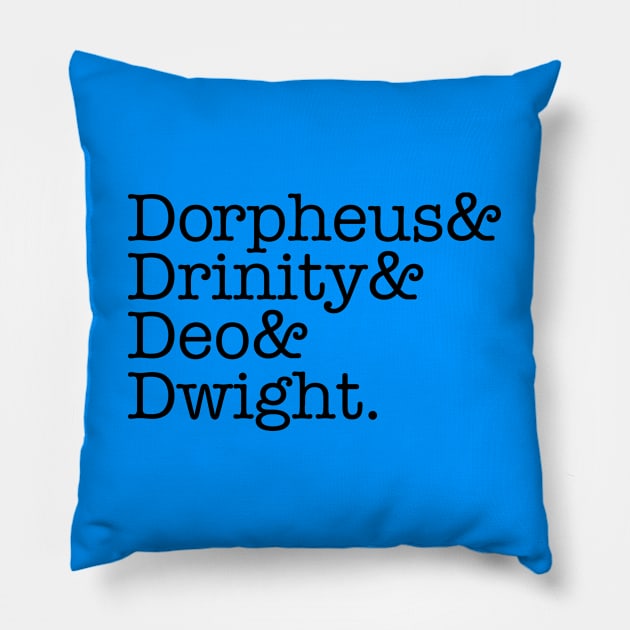 Dorpheus Drinity Deo Dwight Pillow by zerobriant