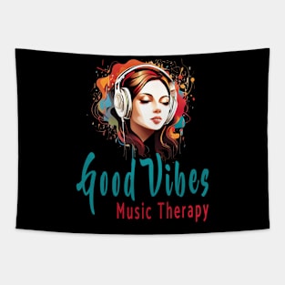 Good vibes music therapy Tapestry