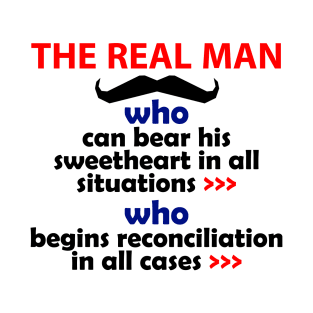 The real man T-Shirt