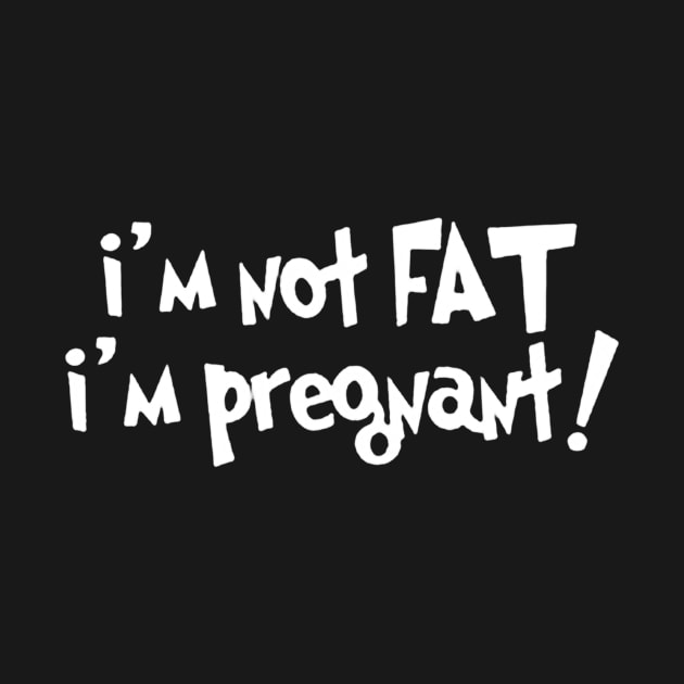 i'm not fat i'm pregnant by windupraditya6