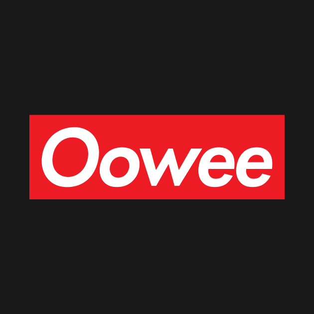 Oowee by Sheriken
