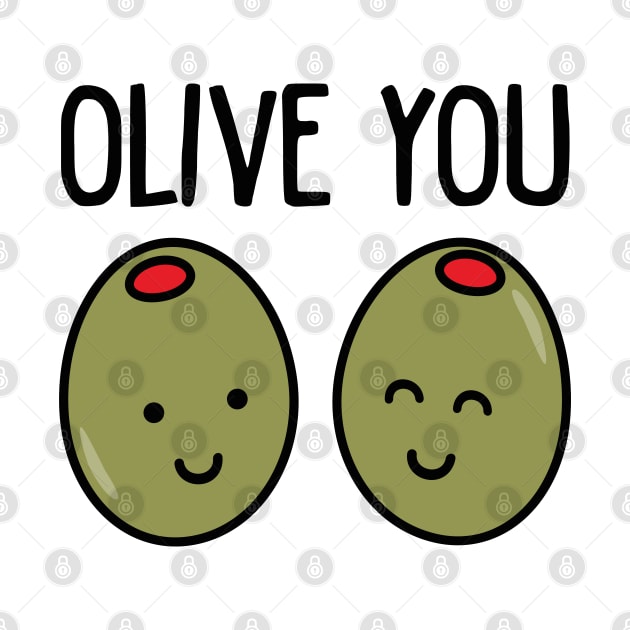 OLIVE YOU by EdsTshirts