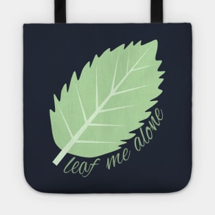 Leaf me alone (navy blue background) Tote