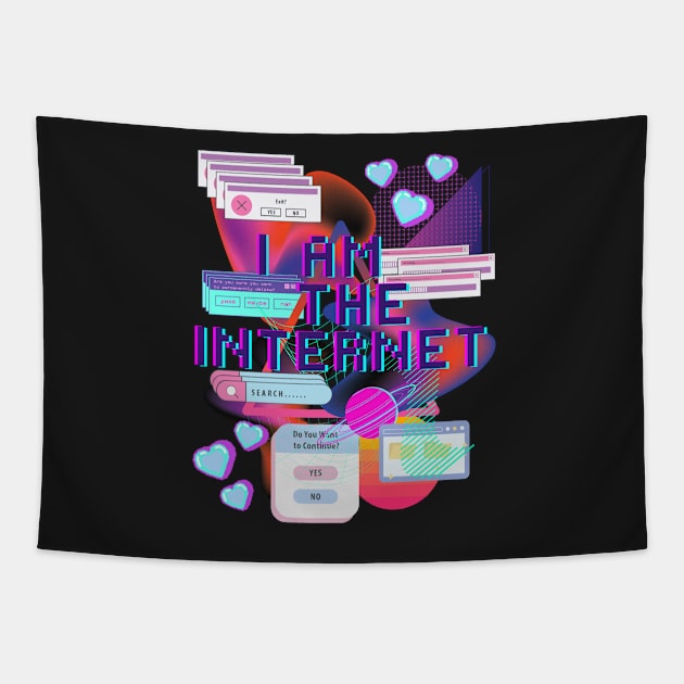 I am the internet y2k vaporwave vibe Tapestry by VantaTheArtist