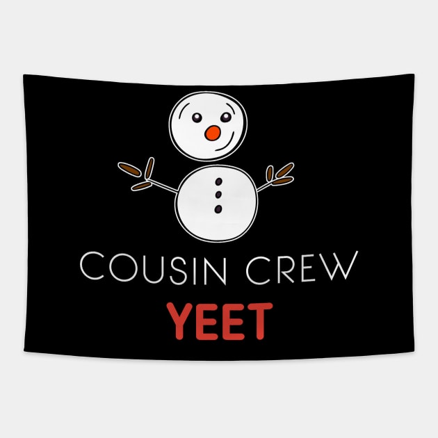 Cousin Crew Yeet Snowman Tapestry by MaystarUniverse