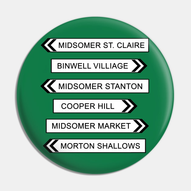 Midsomer Signs Pin by Vandalay Industries