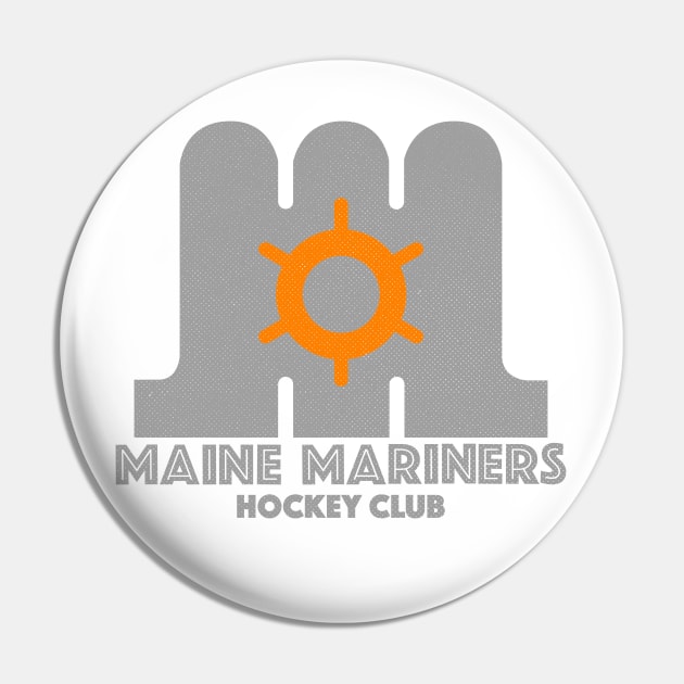 Defunct Maine Mariners AHL Hockey 1978 - Portland Maine - Pin