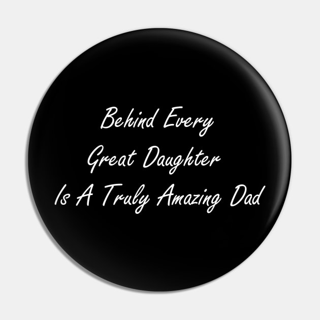 Behind every great daughter is a truly amazing dad Pin by Design by Nara