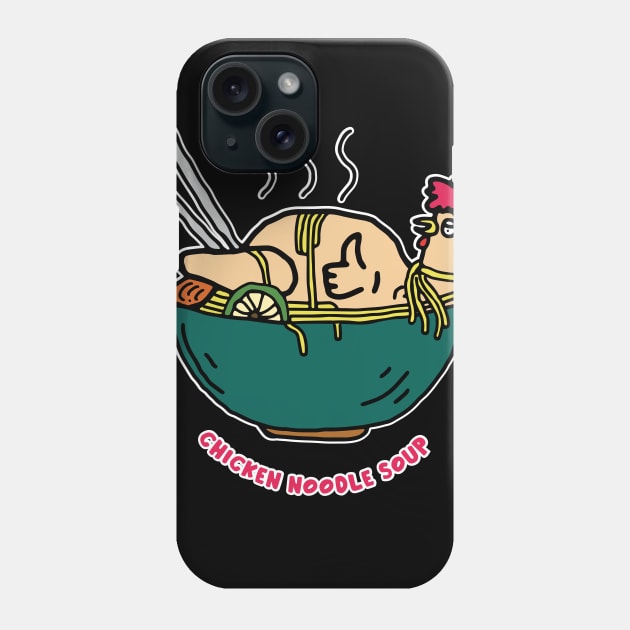 Chicken Noodle Soup Phone Case by kalemstudio