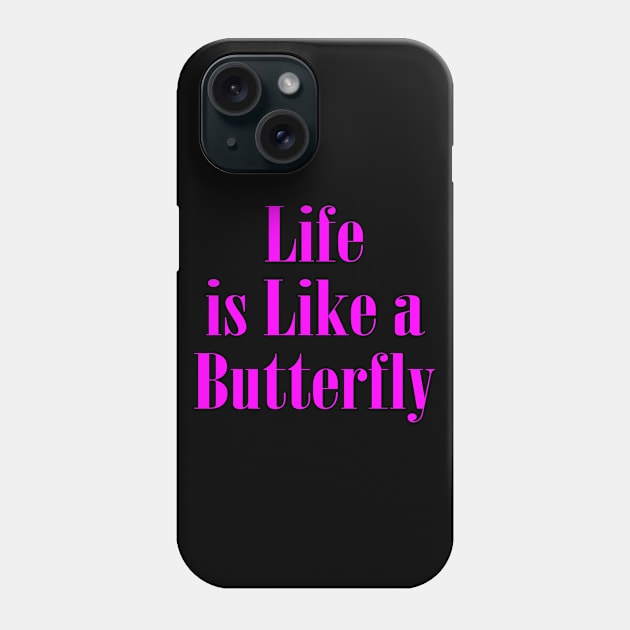 Life Quotes Phone Case by ShopBuzz