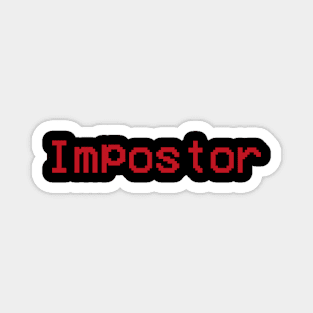 Impostor Among Us Shirt Magnet