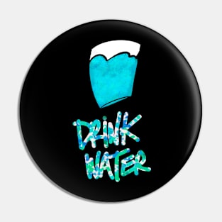 Drink water Pin