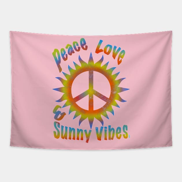 Peace love and sunny vibes Tapestry by Chillateez 