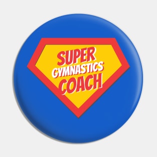 Gymnastics Coach Gifts | Super Gymnastics Coach Pin