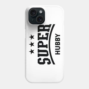 Super Hubby (Husband / Black) Phone Case