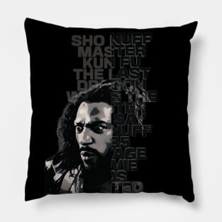 Sho Nuff (BW art) Pillow