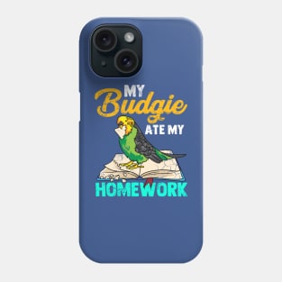 My Budgie Ate My Homework Phone Case