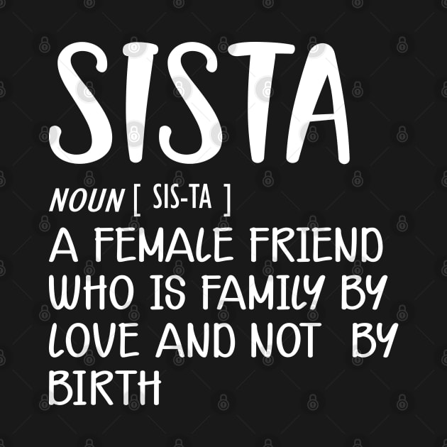 Sista Definition by KC Happy Shop