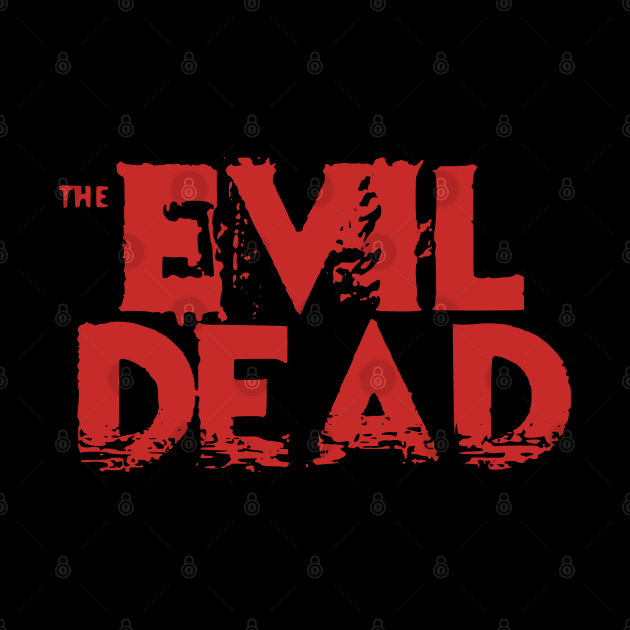 The Evil Dead Movie Cover Red Distressed Title Text Typography by itsMePopoi