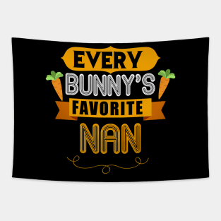 WOMEN'S EVERY BUNNYS FAVORITE NAN SHIRT CUTE EASTER GIFT Tapestry