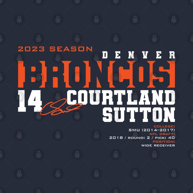 Disover Sutton - Broncos - 2023 - Courtland Sutton - T-Shirt