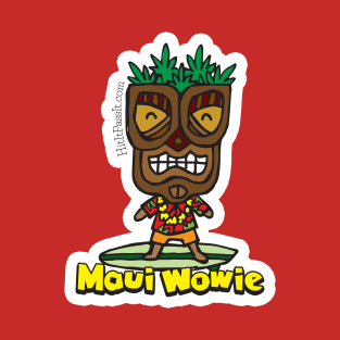 Maui Wowie T-Shirt