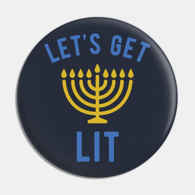 Hanukkah Let's Get Lit Funny Menorah Shirt Pin by ECStudios