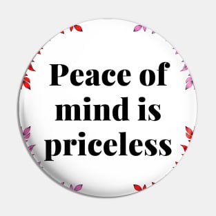 PEACE OF MIND Pin