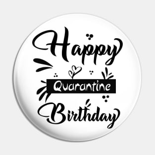 happy quarantine birthday 2 Pin