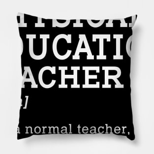 Physical Education Teacher Back To School Pillow