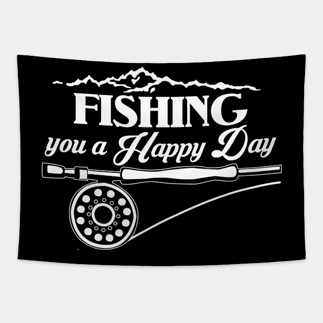 Fishing Makes Me Happy | Fishing You A Happy Day Fishermen Tapestry by Cedinho