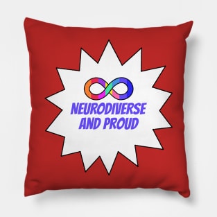 Neurodiverse and Proud Pillow