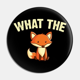 What The Fox Pin