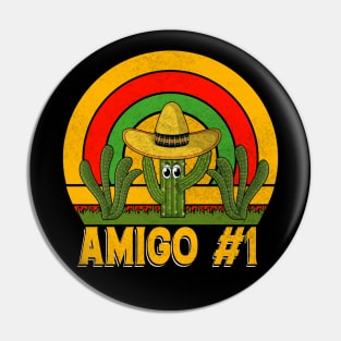 Amigo #1 funny mexcian taco day Pin