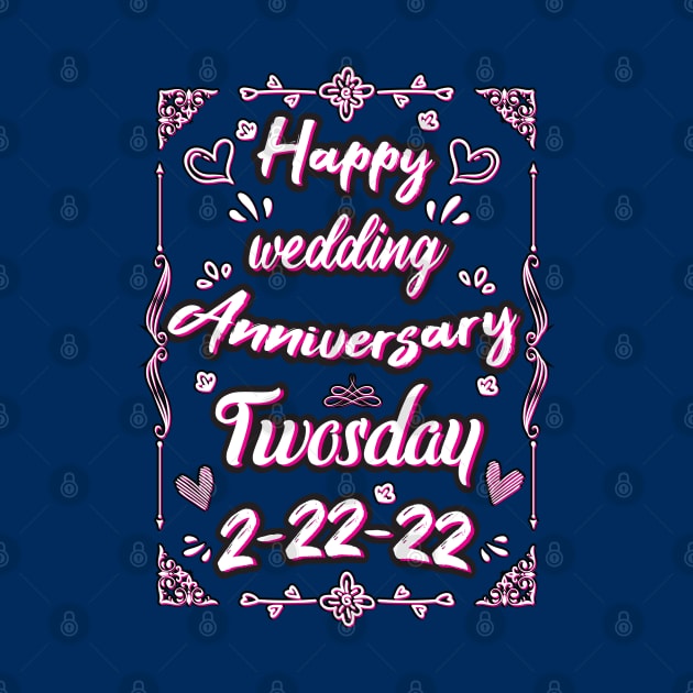 Happy Wedding Anniversary Twosday by SAM DLS