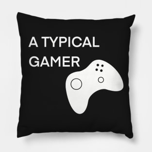 A Typical Gamer Pillow