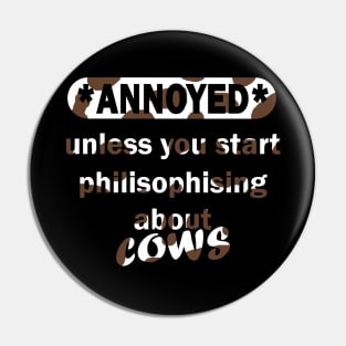 Cow cattle bull retro saying farmer farm Pin