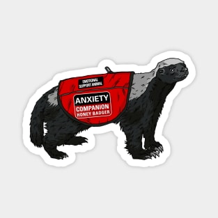 Anxiety Companion Honey Badger Magnet