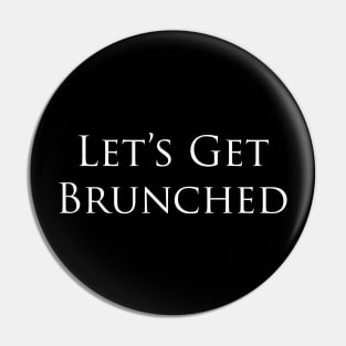 Brunch Pin